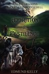 Addiction & Pestilence (Slaying Dragons: A Journey Through Hell #1)