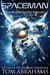 SpaceMan A Post Apocalyptic Thriller (The SpaceMan Chronicles #1) by Tom Abrahams