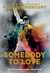 Somebody to Love The Life, Death and Legacy of Freddie Mercury by Matt Richards