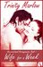 Wife for a Week (Unconventional Arrangements Book 1) by Trinity Marlow