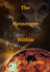 The Messenger Within by P.G. Harding