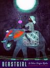 Beastgirl and Other Origin Myths
