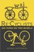 Re cyclists 200 Years on Two Wheels by Michael Hutchinson