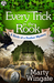 Every Trick in the Rook (Birds of a Feather #3) by Marty Wingate