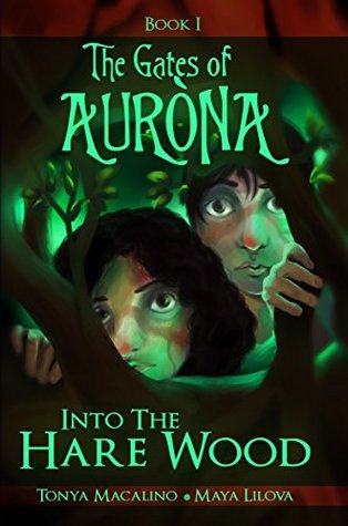into-the-hare-wood-the-gates-of-aurona-book-1