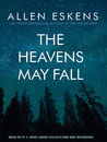 The Heavens May Fall cover