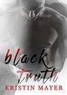 Black Truth (A Twisted Fate Series Book 2)