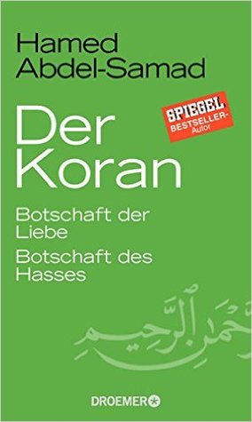 der-koran-botschaft-der-liebe-botschaft-des-hasses