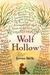 Wolf Hollow by Lauren Wolk