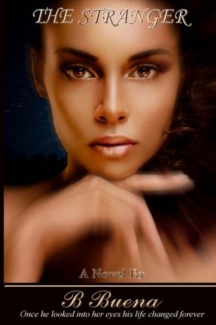 The Stranger by B. Buena