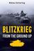 Blitzkrieg From the Ground Up by Niklas Zetterling
