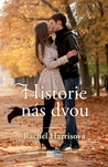Historie nás dvou (The Fine Art of Pretending, #2)