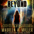 Beyond (BEYOND, #1) by Maureen A. Miller