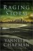Raging Storm by Vannetta Chapman