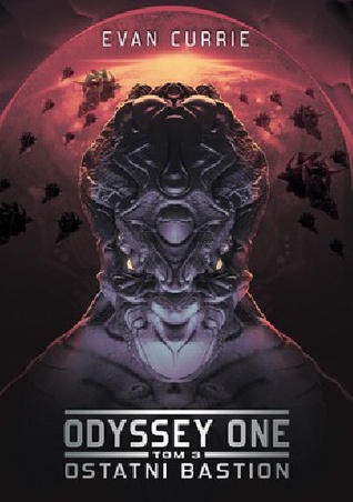 Ostatni bastion (Odyssey One, #3)
