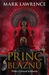 Princ bláznů (Válka Červené královny, #1) by Mark Lawrence