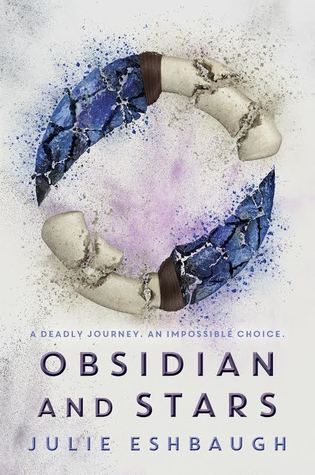 Obsidian and Stars (Ivory and Bone) by Julie Eshbaugh