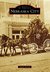 Nebraska City (Images of America) by Tammy Partsch