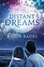 Distant Dreams by Alicia Rades