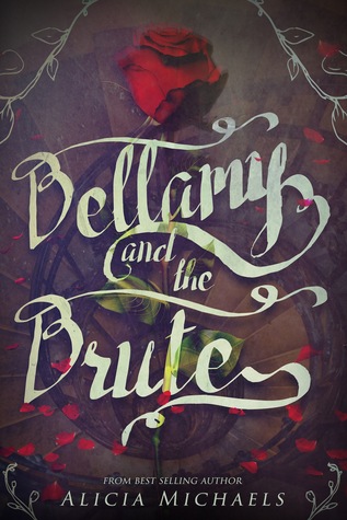 Bellamy and The Brute (Bellamy and the Brute, #1)