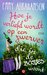Hoe je verliefd wordt op een zwerver die in de bosjes woont by Emmy Abrahamson