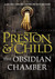 The Obsidian Chamber by Preston & Child