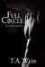 Full Circle (Second Chances #2) by T.A. Webb
