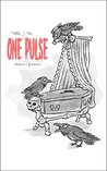 One Pulse: Cradle 2 Grave