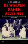 De wolven namen alles mee : Op zoek naar de door de nazi's geroofde kunstverzameling van mijn familie