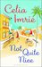 Not Quite Nice by Celia Imrie