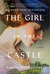 The Girl in the Castle by Santa Montefiore