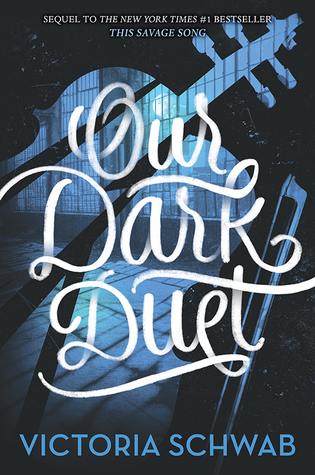 Monsters of Verity - Tome 2: Our Dark Duet de VE Schwab 32075662