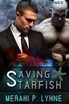 Saving Starfish (Chronicles of an Earned Book 4)