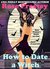 How to Date a Witch (Rylie Cruz, #4) by Rose Pressey