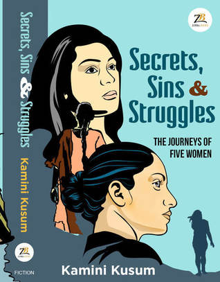 Secrets, Sins & Struggles