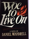Woe to Live on cover