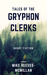 Tales of the Gryphon Clerks by Mike Reeves-McMillan