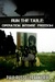 Run The Table Operation Intense Freedom (Warden, #3) by Paul Russell Parker III