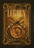 Legacy (The Legacy Series, #1) by Michelle E. Lowe