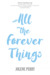 All the Forever Things by Jolene Perry