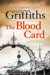 The Blood Card (Stephens & Mephisto Mystery, #3) by Elly Griffiths