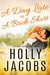 A Day Late and A Bride Short (Perry Square Book 2) by Holly Jacobs