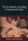 The Revolution According to Raymundo Mata cover