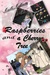 Raspberries and a Cherry Tree (The Rook Café, #1) by Mirella Muffarotto