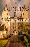 The Haunting of Merci Hospital cover