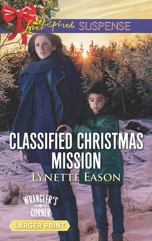 Classified Christmas Mission (Wrangler's Corner #4)