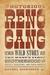 The Notorious Reno Gang The Wild Story of the West's First Brotherhood of Thieves, Assassins, and Train Robbers by Rachel Dickinson