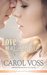 Love of a Lifetime (Noah's Crossing #3) by Carol Voss