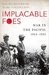 Implacable Foes War in the Pacific, 1945 by Waldo Heinrichs