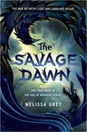 The Savage Dawn (The Girl at Midnight, #3)